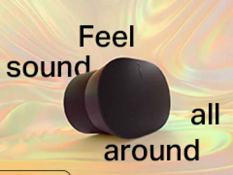 Feel sound all around